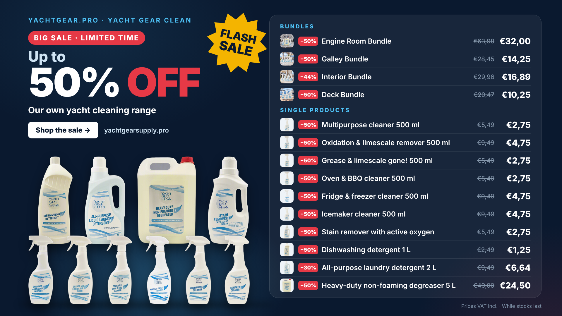 Yacht Gear Clean flash sale – up to 50% off our own yacht cleaning products: multipurpose, oven & BBQ, fridge, icemaker, limescale, stain remover, dishwashing, laundry and 5 L degreaser, plus engine room, galley, interior and deck bundles